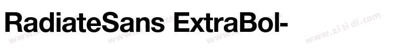 RadiateSans ExtraBol字体转换